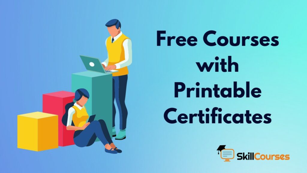 25 Free Online Courses With Printable Certificates November 2023 